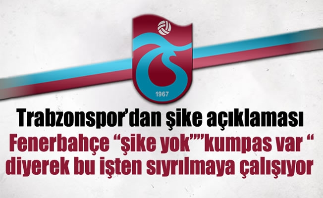 Trabzonspor'dan kumpas açıklaması