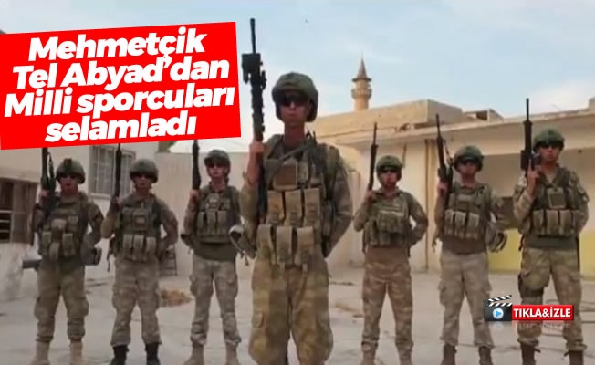 Türk askeri milli sporculara Tel Abyad'dan selam yolladı