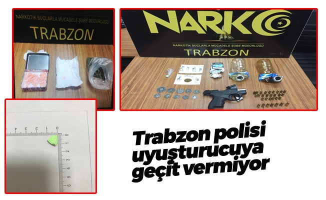 Trabzon polisi uyuşturucuya geçit vermiyor