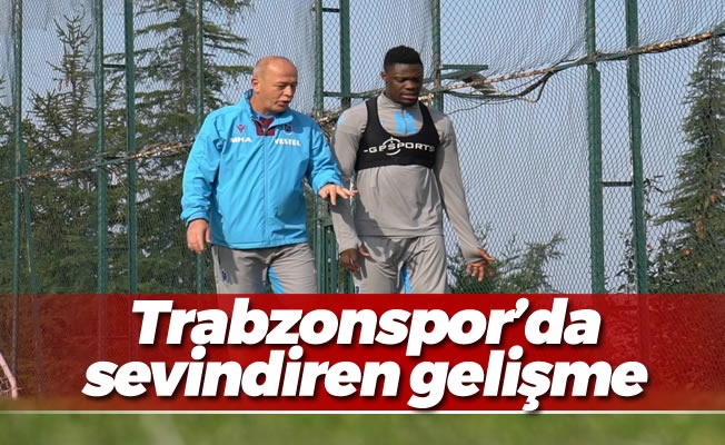 Trabzonspor'da sevindiren gelişme