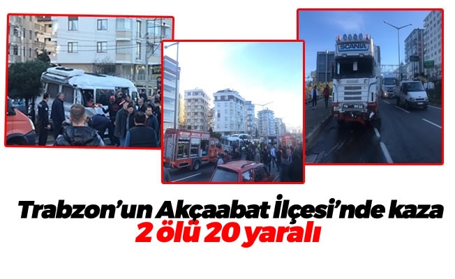 Trabzon'da kaza 2 ölü  20 yaralı