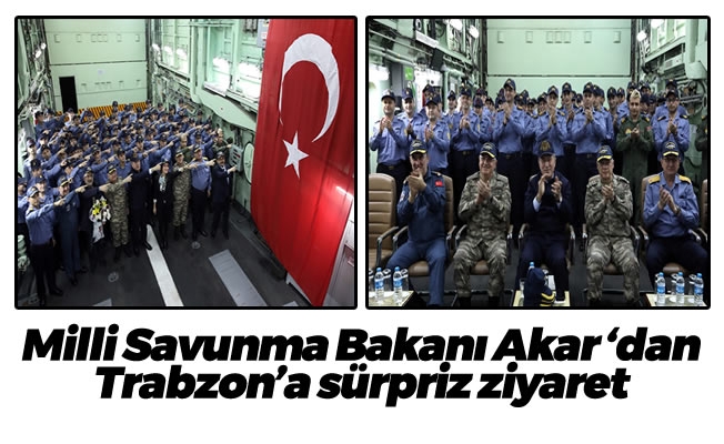 Milli Savunma Bakanı Akar 'dan Trabzon'a sürpriz ziyaret