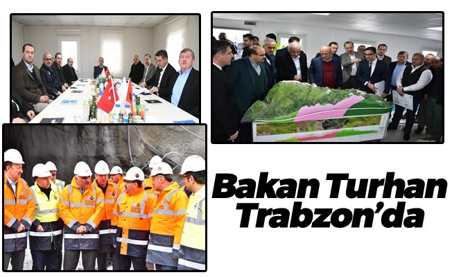 Bakan Turhan Trabzon'da