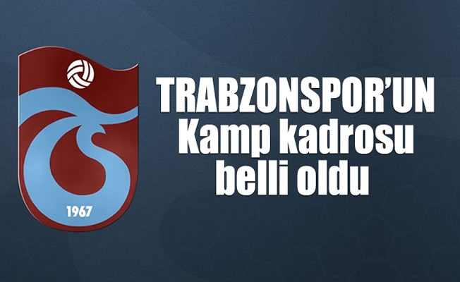 Erzurum maçı Kamp kadrosu açıklandı