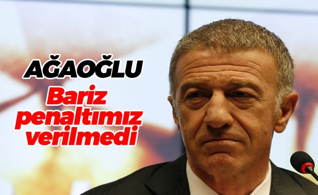Ağaoğlu: Bariz penaltımız verilmedi