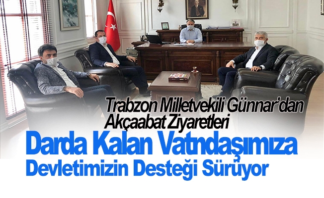 Trabzon Milletvekili Dr. Adnan Günnar, Akçaabat Kaymakamlığını ve Akçaabat Devlet Hastanesini ziyaret etti