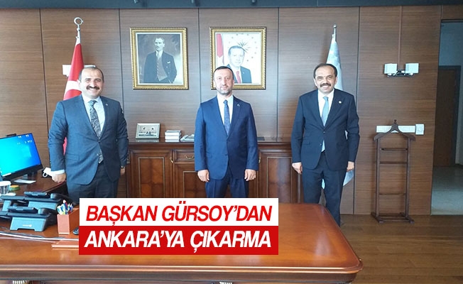 Başkan Gürsoy’dan Ankara’ya Çıkarma