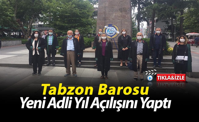 Trabzon Barosu Adli yıl Açılışını Yaptı