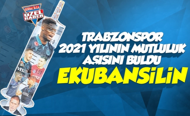 Trabzonspor 2021 yılının mutluluk aşısını buldu