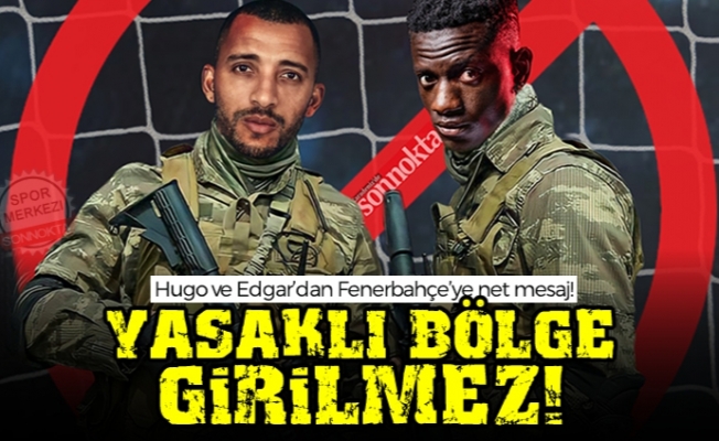 Hugo ve Edgar'dan Fenerbahçe’ye net mesaj!