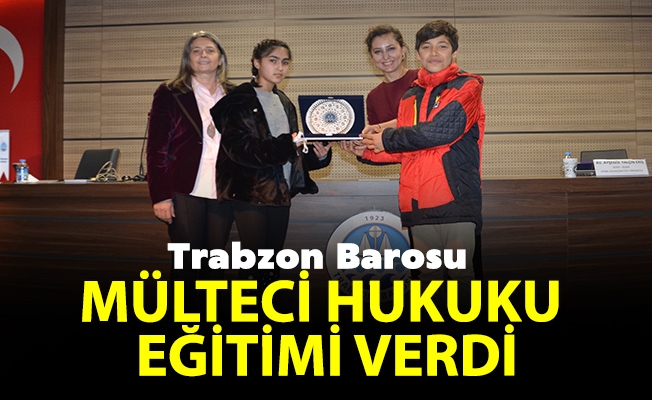 Trabzon Barosu’ndan "Mülteci Hukuku" Eğitimi Verildi.