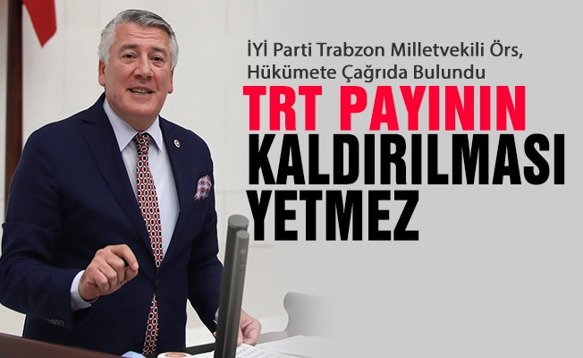 İYİ Parti Trabzon Milletvekili Dr. Hüseyin Örs TBMM Genel Kurulunda konuştu "İktidarın görevi millete akıl vermek değil onun derdine çare bulmaktır" dedi.