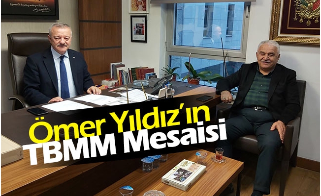 Yıldız’ın TBMM Mesaisi Yıldız’ın TBMM Mesaisi