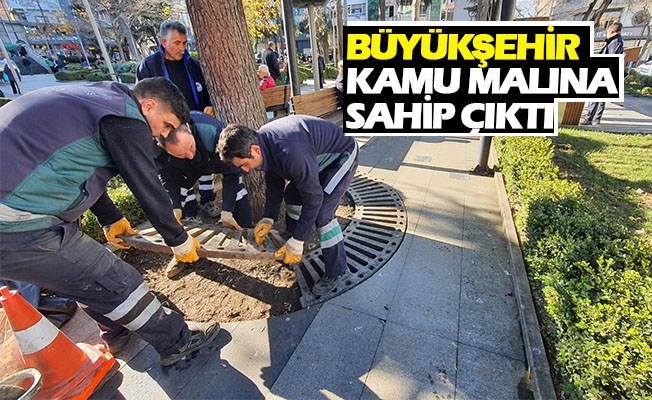 Büyükşehir Kamu Malına Sahip Çıktı Büyükşehir Kamu Malına Sahip Çıktı