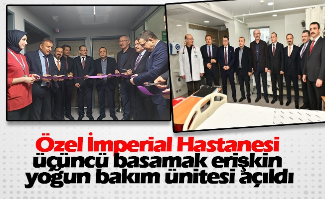 Trabzon bürokrasisi Özel İmperial Hastanesi yoğun bakım ünitesi açılışında bir araya geldi