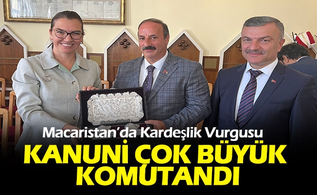 Macaristan’da Kardeşlik Vurgusu