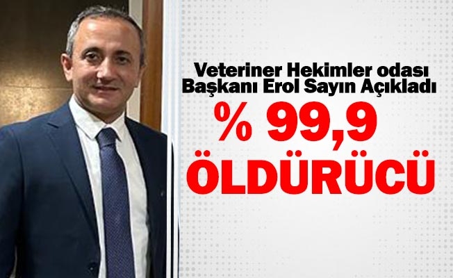 Trabzon Bölgesi Veteriner Hekimler odası Başkanı Erol Sayın; Her yıl 59 bin kişi yaşamını yitiriyor.