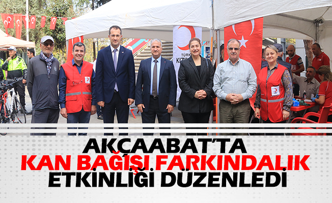 Akçaabat’ta Kan Bağışı Farkındalık Etkinliği Düzenledi