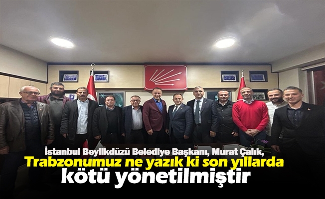 İstanbul Beylikdüzü Belediye Başkanı, Murat Çalık,  ne yazık ki son yıllarda kötü yönetilmiştir