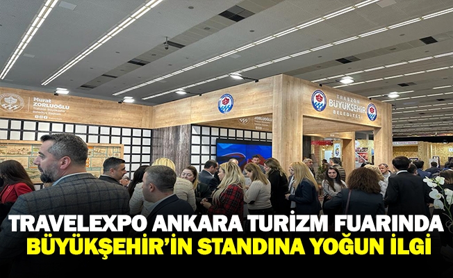 TRAVELEXPO ANKARA TURİZM FUARINDA BÜYÜKŞEHİR’İN STANDINA YOĞUN İLGİ TRAVELEXPO ANKARA TURİZM FUARINDA BÜYÜKŞEHİR’İN STANDINA YOĞUN İLGİ