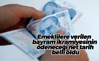 Emeklilere verilen  bayram ikramiyesinin ödeneceği net tarih belli oldu